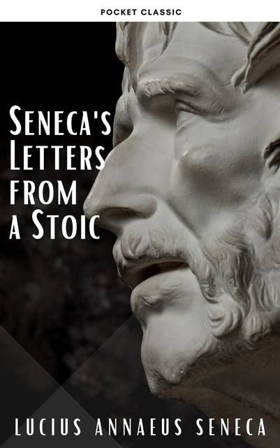 Seneca's Letters from a Stoic