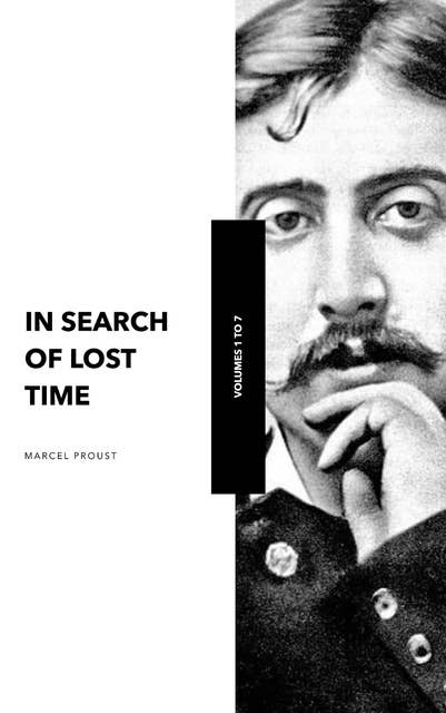 In Search of Lost Time: A Journey Through Memory and Desire