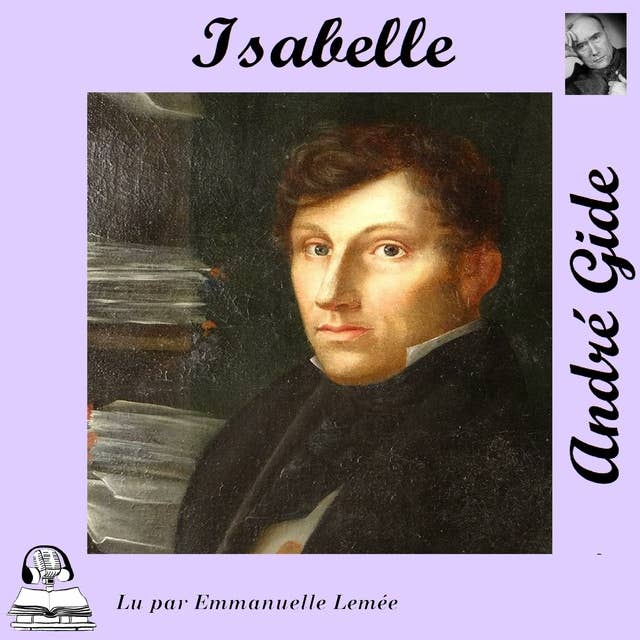 Isabelle: Exploration de l'identité et de la sexualité dans le roman français classique d'André Gide