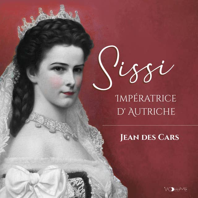 Sissi: Impératrice d'Autriche