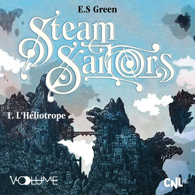 Steam Sailors I: L'Héliotrope