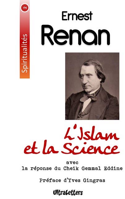 L'Islam et la Science: Conférence faite à la Sorbonne le 29 mars 1883