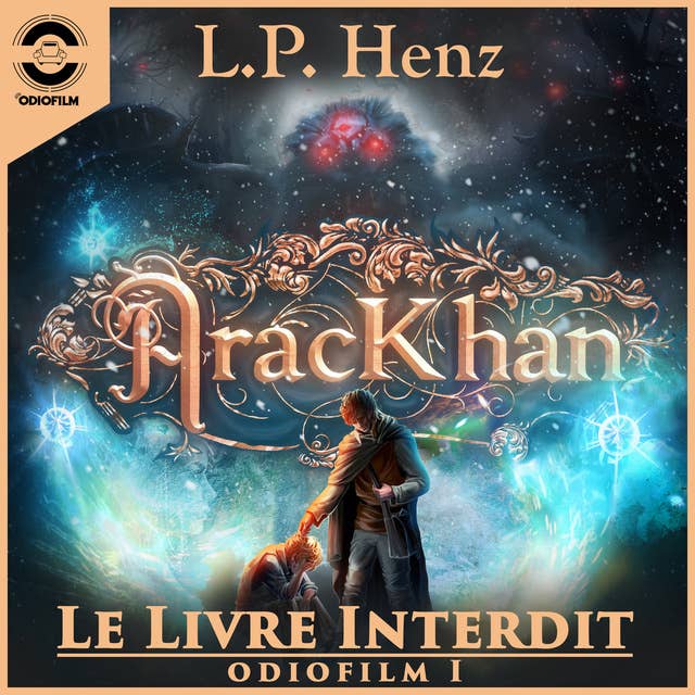 AracKhan 1 Le Livre Interdit: Épisode 1 