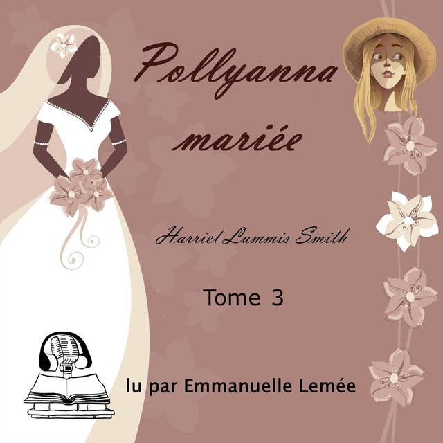 Pollyanna - Pollyanna mariée
