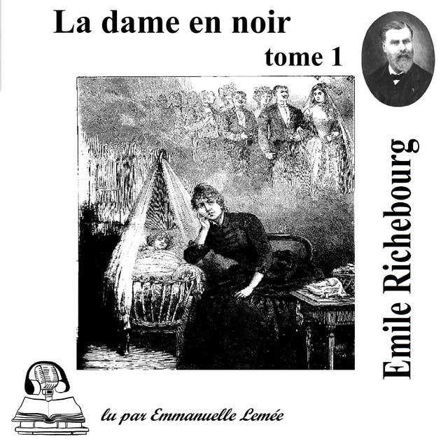 La dame en noir: tome 1