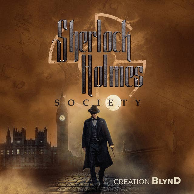 Sherlock Holmes Society - Saison 1