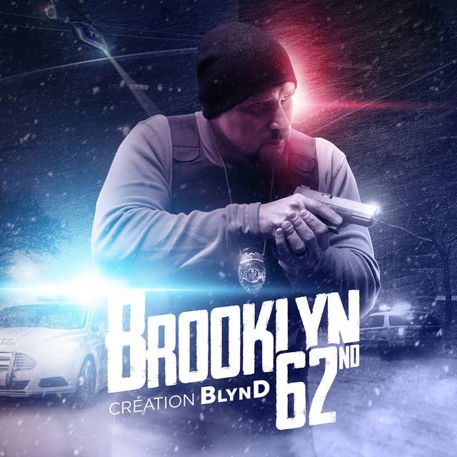 Brooklyn 62nd - L'intégrale