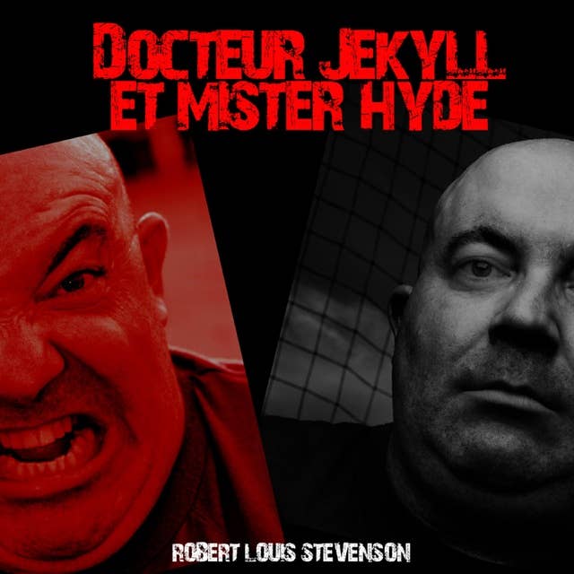 Docteur Jekyll et Mister Hyde 