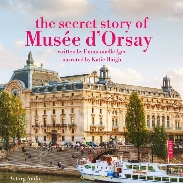 The Secret Story of the Musee d'Orsay