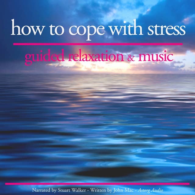 How to Cope With Stress