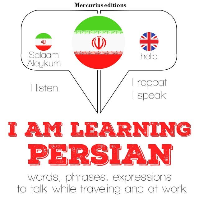 I am learning Persian: "Listen, Repeat, Speak" language learning course