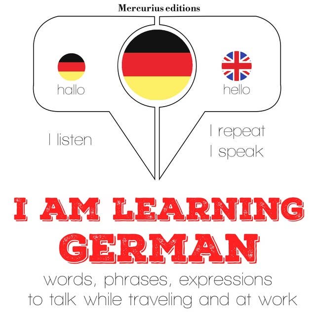 I am learning German: "Listen, Repeat, Speak" language learning course