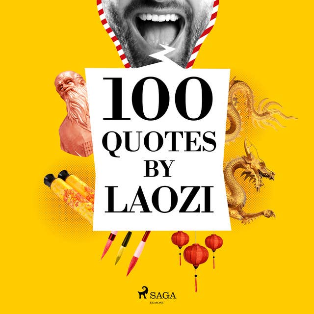 100 Quotes by Laozi