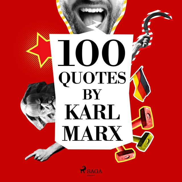 100 Quotes by Karl Marx