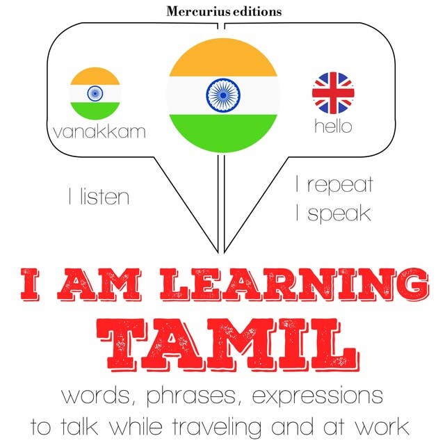 I am learning Tamil: "Listen, Repeat, Speak" language learning course