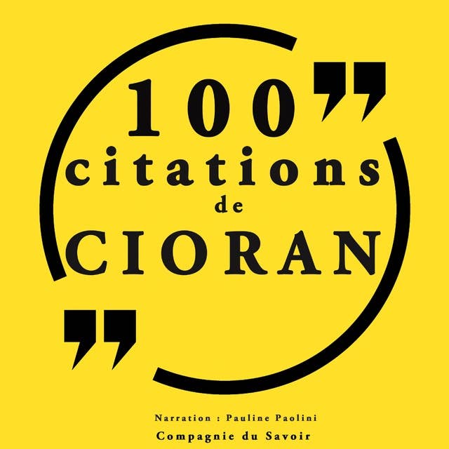 100 citations Cioran