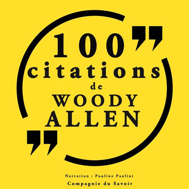 100 citations Woody Allen