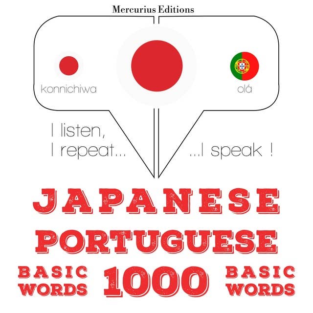 Japanese – Portuguese : 1000 basic words