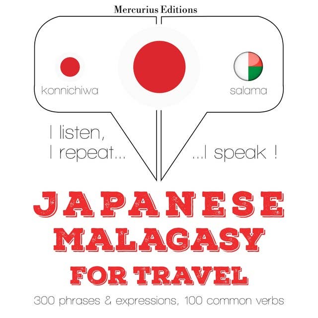 Japanese – Malagasy : For travel