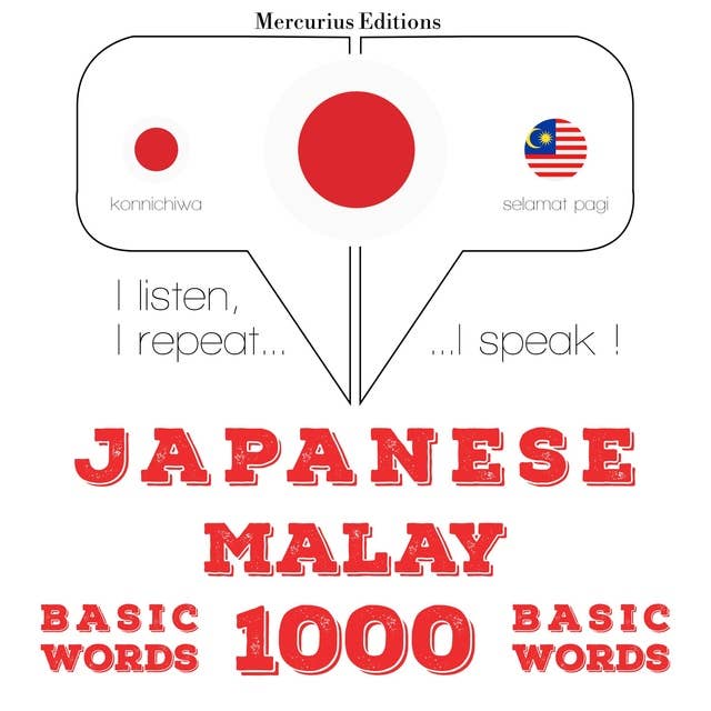 Japanese – Malay : 1000 basic words