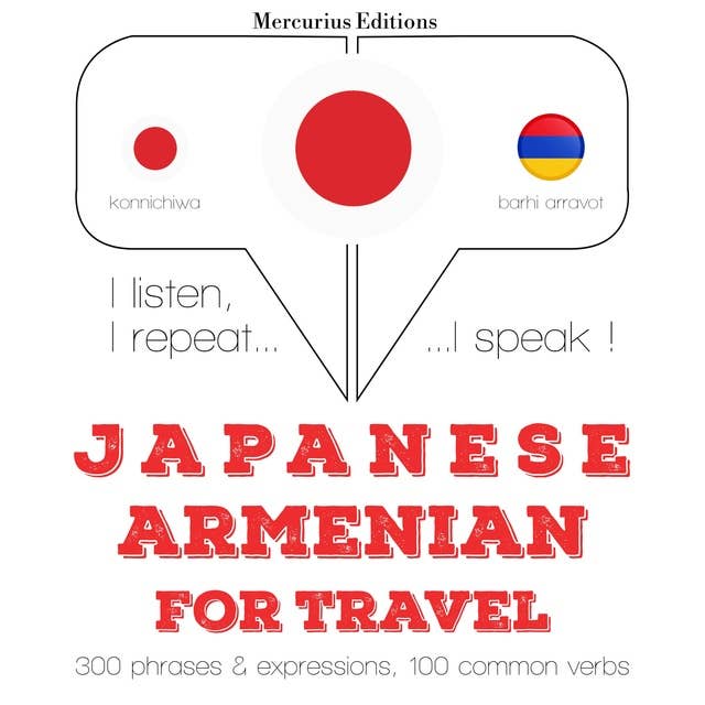 Japanese – Armenian : For travel
