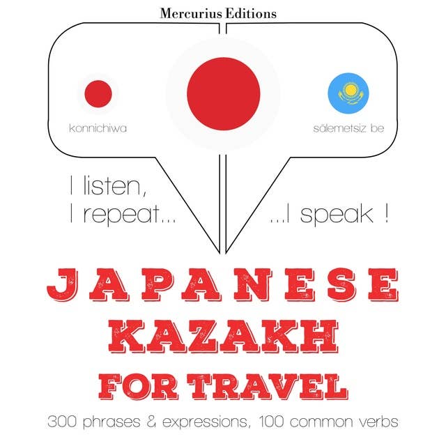 Japanese – Kazakh : For travel