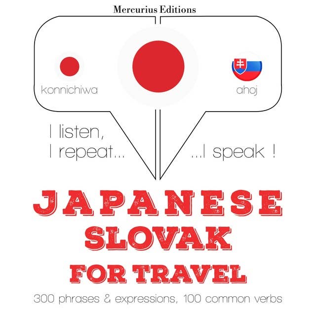 Japanese – Slovak : For travel