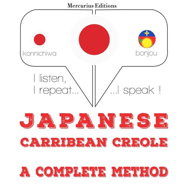 Japanese – Carribean Creole : a complete method