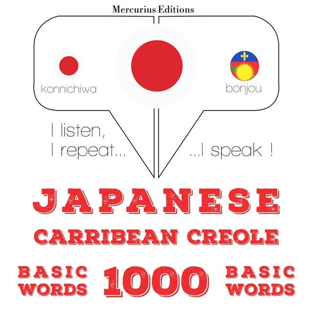 Japanese – Carribean Creole : 1000 basic words