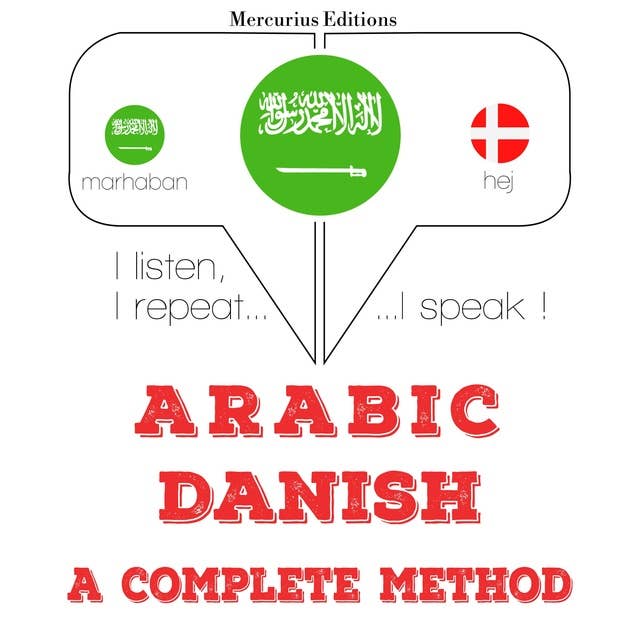 Arabic – Danish : a complete method