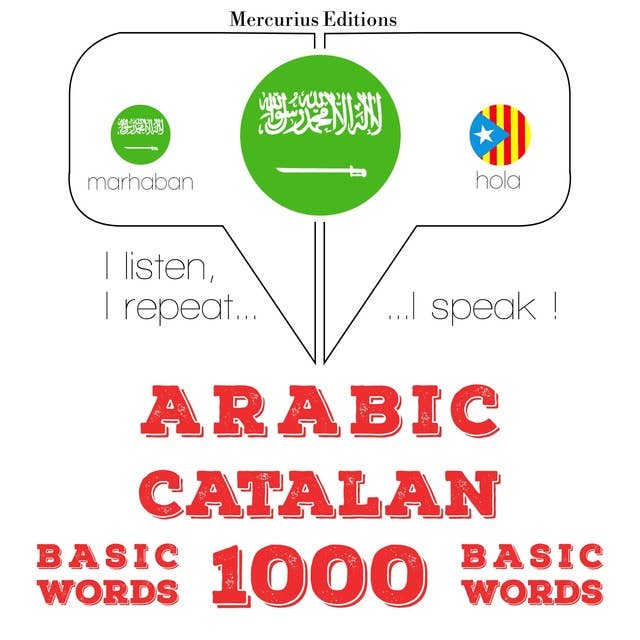 Arabic – Catalan : 1000 basic words