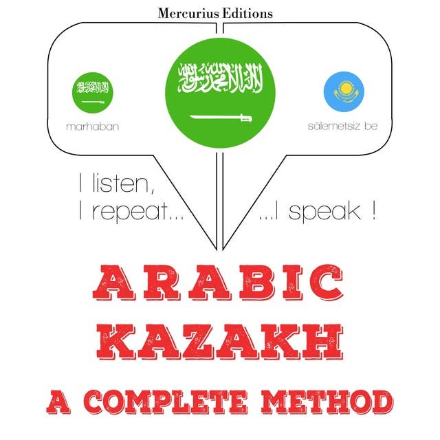 Arabic – Kazakh : a complete method