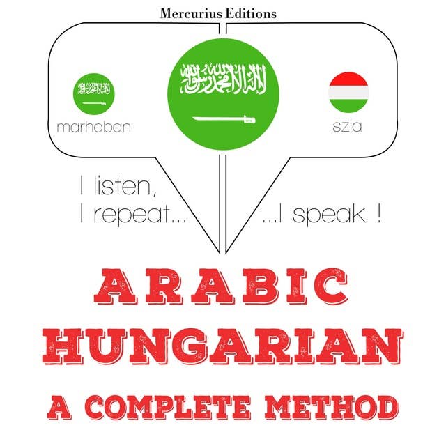 Arabic – Hungarian : a complete method