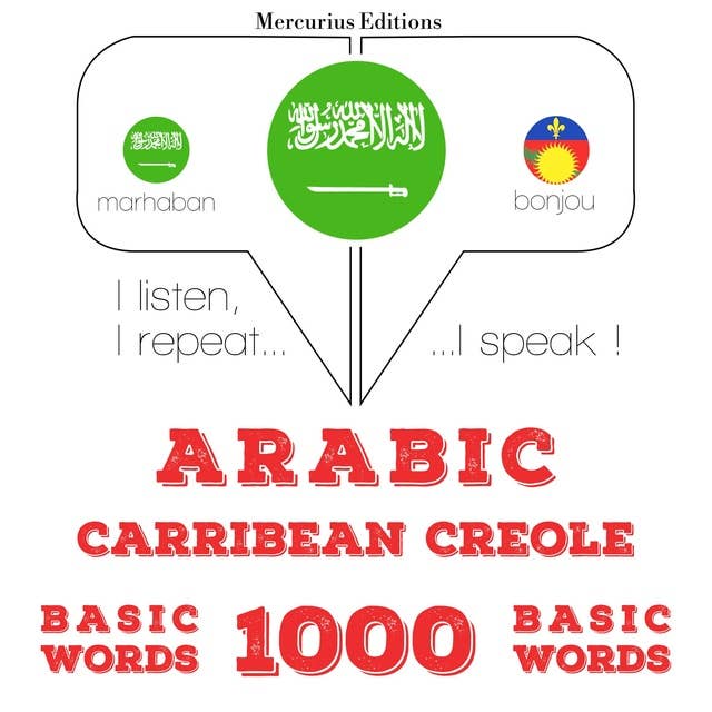 Arabic – Carribean Creole : 1000 basic words