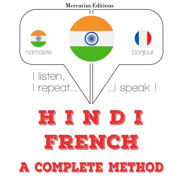 Hindi – French : a complete method
