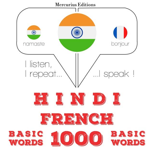 Hindi – French : 1000 basic words