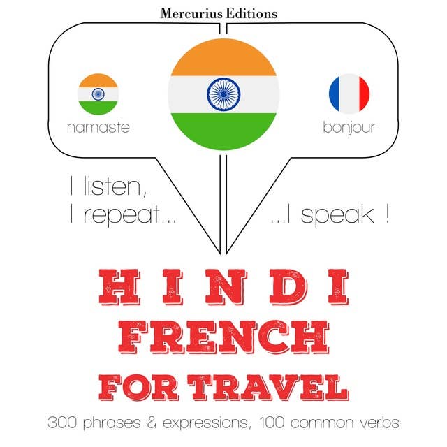 Hindi – French : For travel
