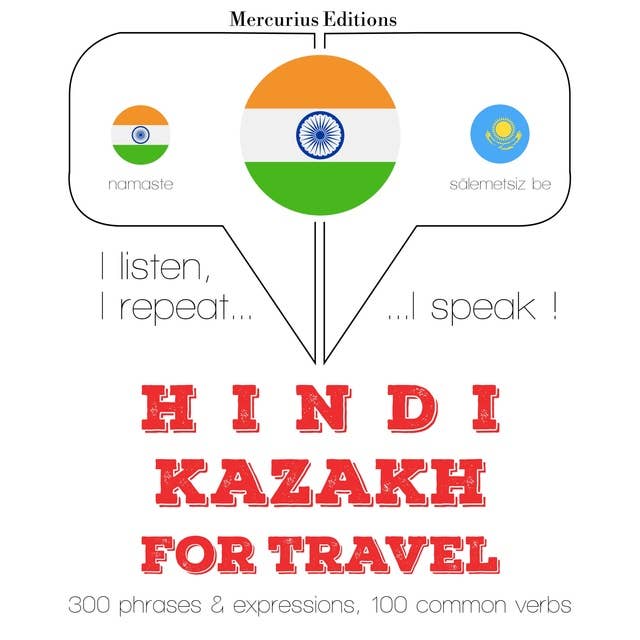 Hindi – Kazakh : For travel