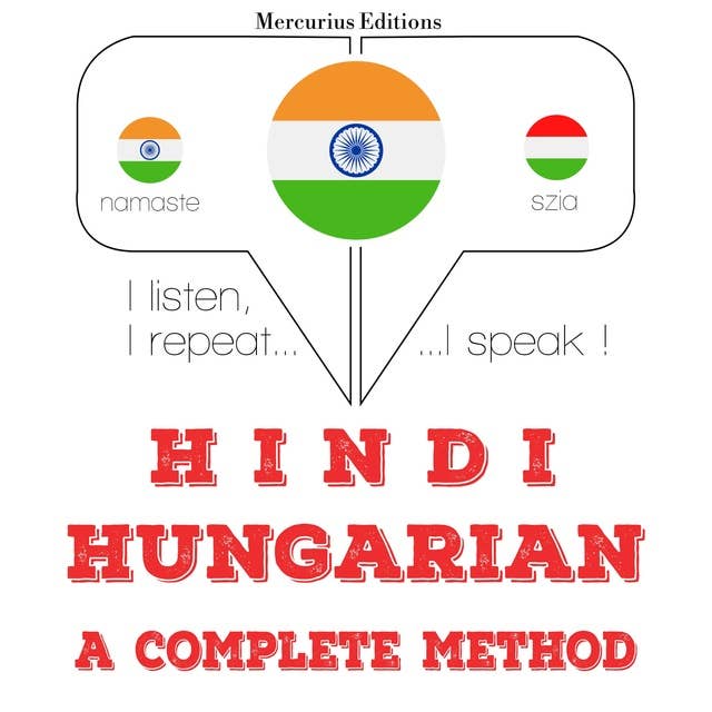 Hindi – Hungarian : a complete method
