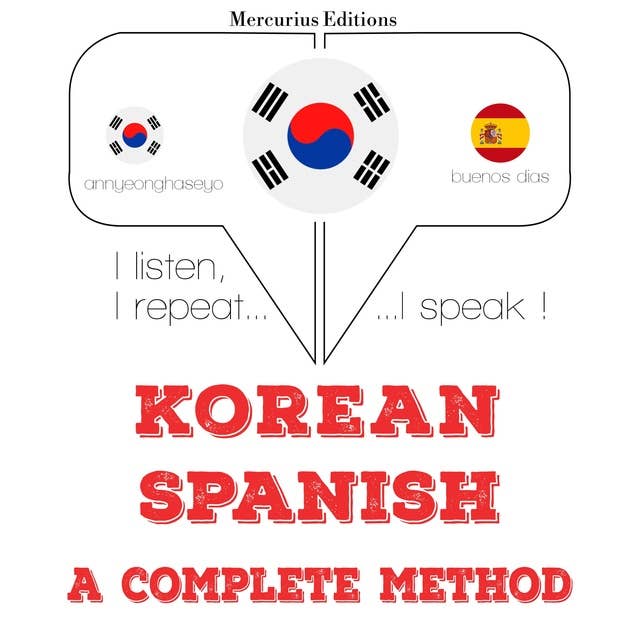 Korean – Spanish : a complete method