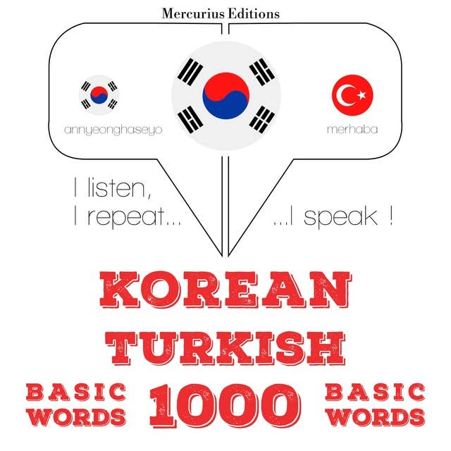 Korean – Turkish : 1000 basic words