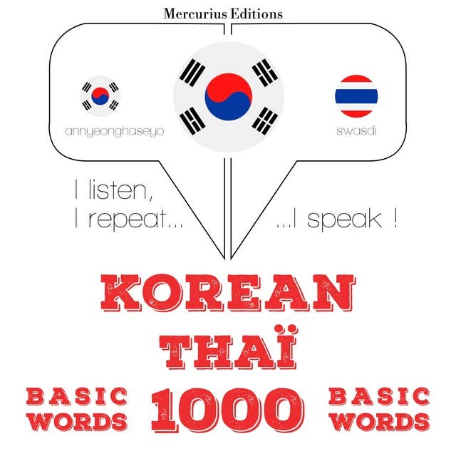 Korean – Thaï : 1000 basic words