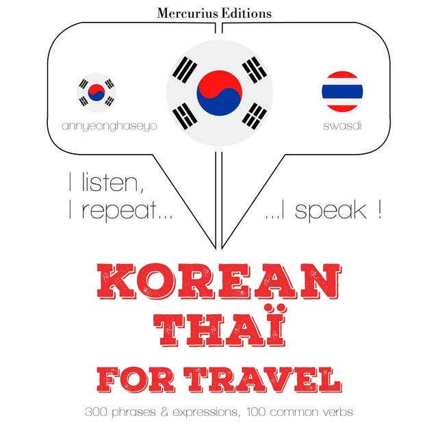 Korean – Thaï : For travel