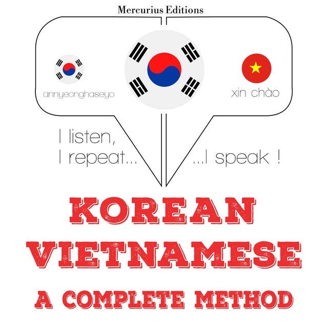 Korean – Vietnamese : a complete method