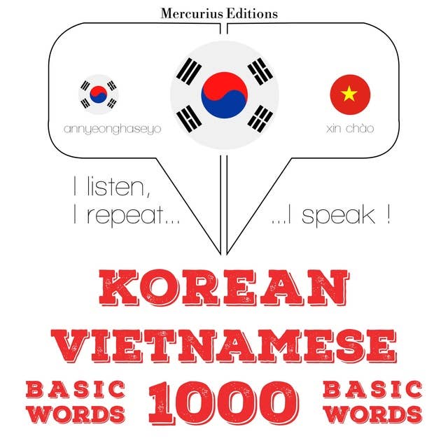Korean – Vietnamese : 1000 basic words