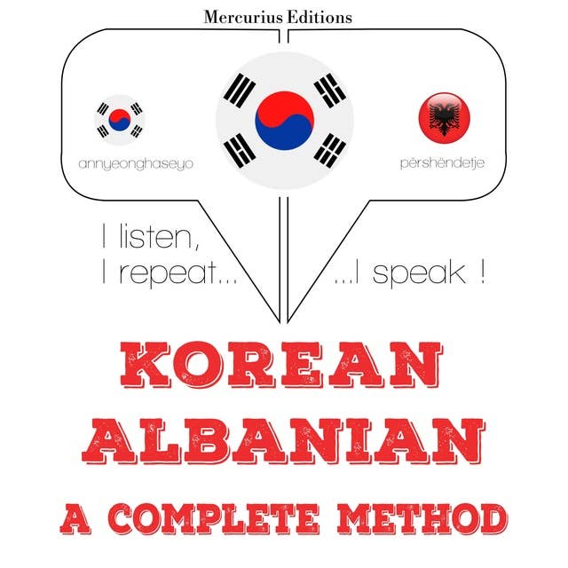 Korean – Albanian : a complete method