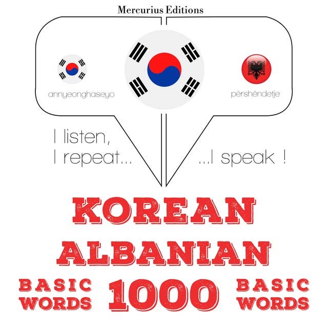 Korean – Albanian : 1000 basic words