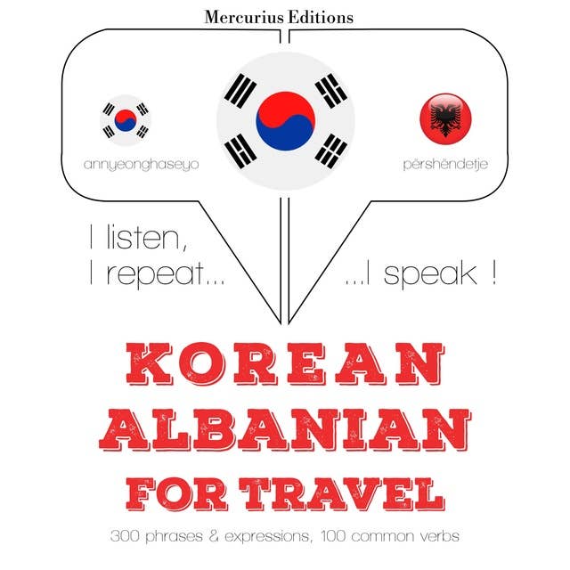 Korean – Albanian : For travel