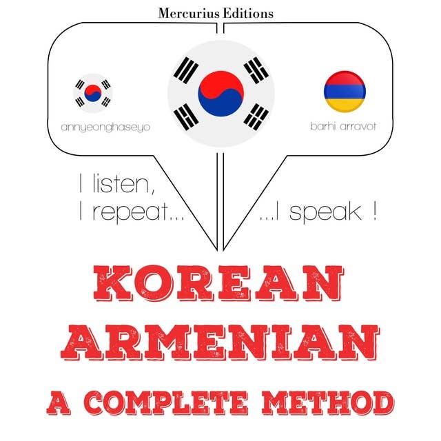 Korean – Armenian : a complete method