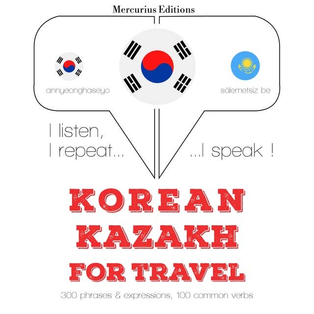 Korean – Kazakh : For travel